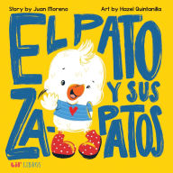Title: El pato y sus zapatos (Bilingual: English/Spanish), Author: Juan Moreno