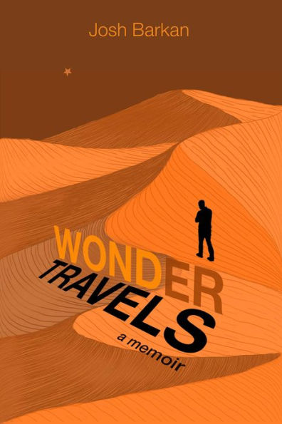 Wonder Travels: a memoir
