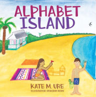 Title: Alphabet Island, Author: Kate Ure