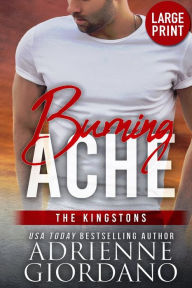 Title: Burning Ache (Large Print Edition), Author: Adrienne Giordano