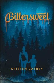 Title: Bittersweet, Author: Kristen Cathey