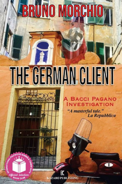 The German Client: A Bacci Pagano Investigation