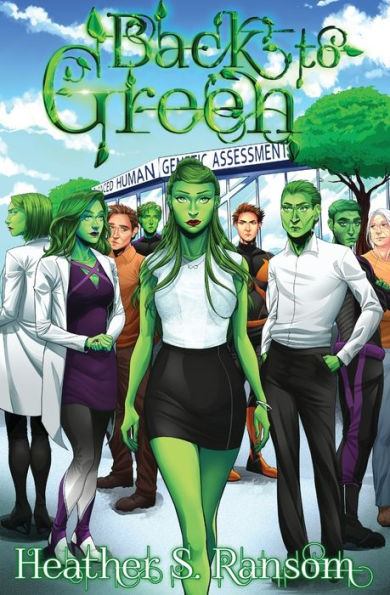 Back to Green: Part 3 of the Going Green Trilogy