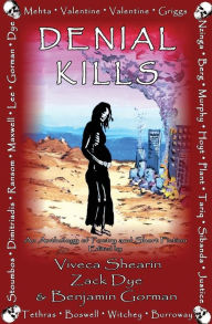 Denial Kills: An Anthology of Poetry and Short Fiction