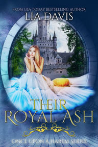 Title: Their Royal Ash, Author: Lia Davis