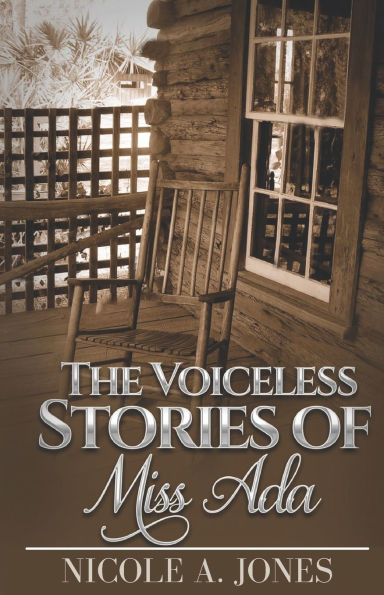 The Voiceless Stories of Miss Ada