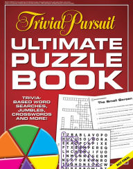 Title: Trivial Pursuit Ultimate Puzzle Book: Trivia-based word searches, jumbles, crosswords and more!, Author: Editors of Media Lab Books