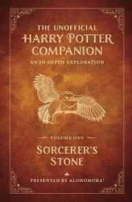 Ebooks free download in spanish The Unofficial Harry Potter Companion Volume 1: Sorcerer's Stone: An in-depth exploration