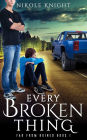 Every Broken Thing