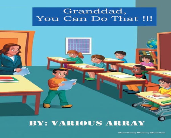 Granddad, You Can Do That!!!