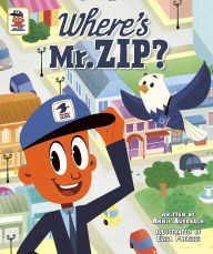 Title: Where's Mr. ZIP?, Author: Annie Auerbach