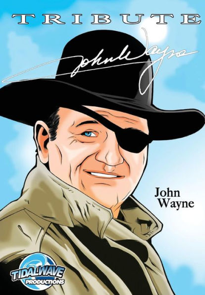 Tribute: John Wayne