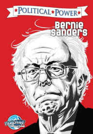 Title: Political Power: Bernie Sanders, Author: Darren G Davis