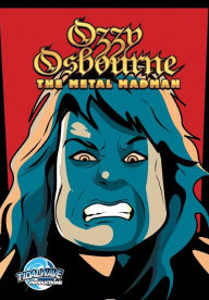 Title: Orbit: Ozzy Osbourne: The Metal Madman, Author: Michael Frizell