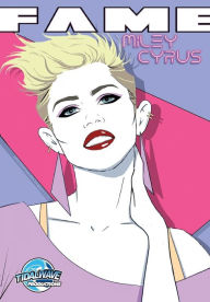 Title: Fame: Miley Cyrus, Author: Michael Frizell