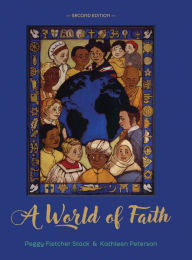 Title: A World of Faith, Author: Peggy Fletcher Stack