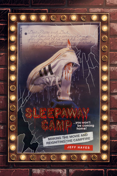 Sleepaway Camp: Making the Movie and Reigniting Campfire