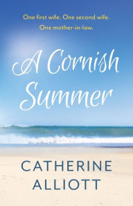 Title: A Cornish Summer, Author: Catherine Alliott