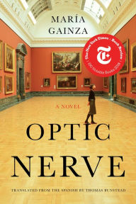Title: Optic Nerve, Author: María Gainza