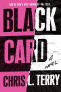 Black Card: A Novel