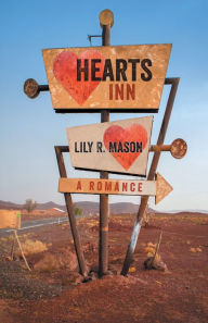 Title: Hearts Inn: A Romance, Author: Lilly R. Mason