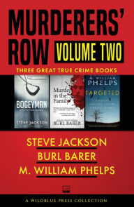 Title: Murderers' Row Volume Two: Bogeyman, Murder in the Family, Targeted, Author: Steve Jackson