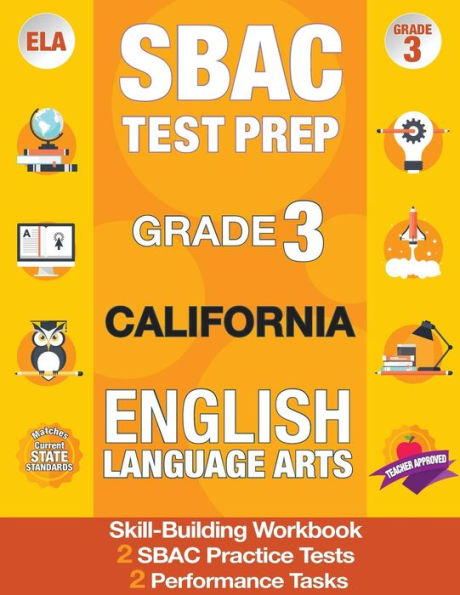 Sbac Test Prep Grade 3 California English Language Arts: 2 Smarter Balanced Practice Tests and Workbook, Caaspp Test Grade 3, Practice Tests California, Grade 3 Common Core California, Caaspp Practice Test 3rd Grade, California Test Prep, Sbac Grade 3 Cal