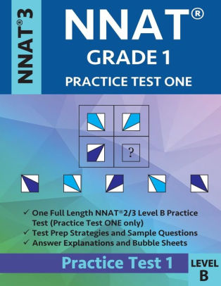 NNAT Grade 1 NNAT3 Level B NNAT Practice Test 1 NNAT 3 Grade 1 Test Prep Book For The Naglieri Nonverbal Ability Test Paperback
