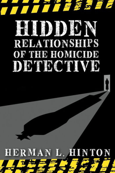Hidden Relationships of the Homicide Detective