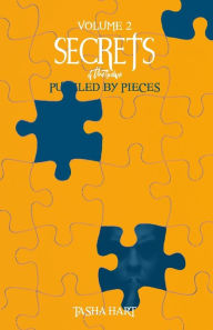 Title: Secrets of the Twelve: Puzzled by Pieces, Author: Tasha Hart