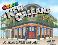 Title: Color New Orleans, Author: Jake Rose