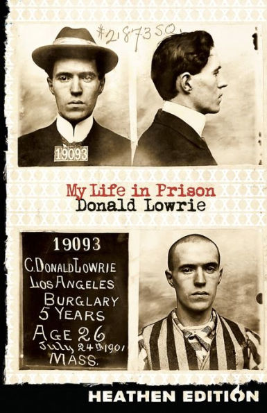 My Life Prison (Heathen Edition)