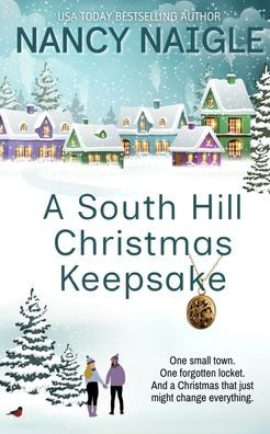 A South Hill Christmas Keepsake: A Festive & Heartwarming Feel-good Romance