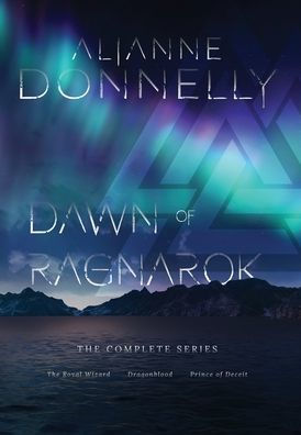 Dawn of Ragnarok (The Complete Series)