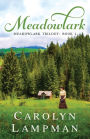 Meadowlark: Meadowlark Trilogy Book 1