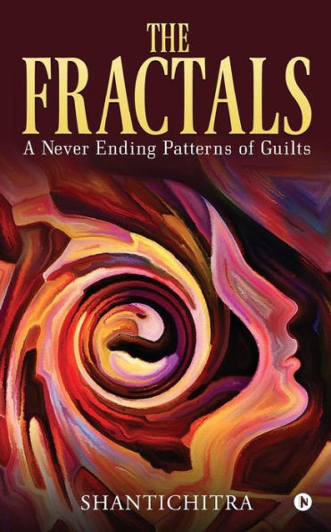 The Fractals: A Never Ending Patterns of Guilts