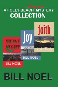 Title: The Folly Beach Christmas Mystery Collection, Author: Bill Noel