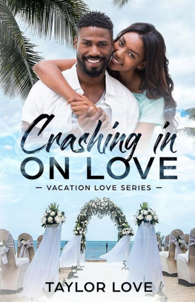 Crashing In On Love
