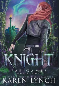 Title: Knight Hardcover, Author: Karen Lynch