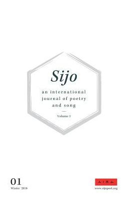 Sijo: an international journal of poetry and song (2018)