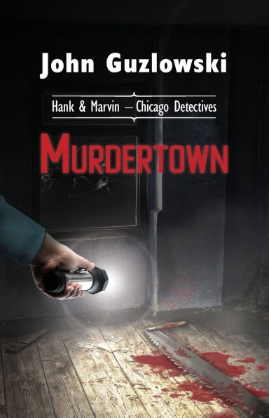 Murdertown: Hank & Marvin - Chicago Detectives