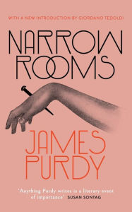 Title: Narrow Rooms (Valancourt 20th Century Classics), Author: James Purdy