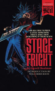 Free ebook downloads textbooks Stage Fright (Paperbacks from Hell) 9781948405652 MOBI RTF by Garrett Boatman, Will Errickson