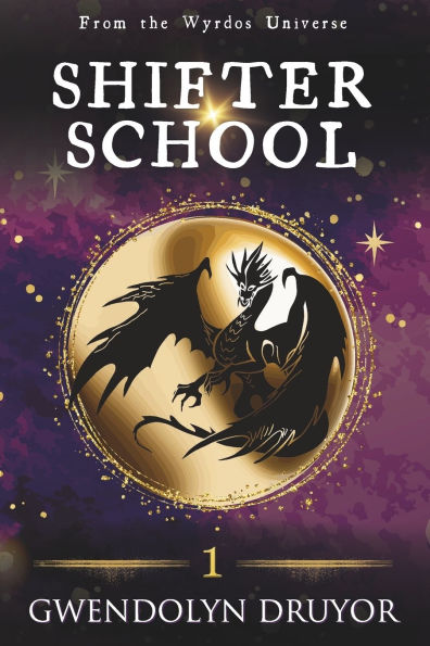 Shifter School: A Wyrdos Universe Novel