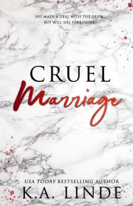 Title: Cruel Marriage (Special Edition), Author: K. A. Linde