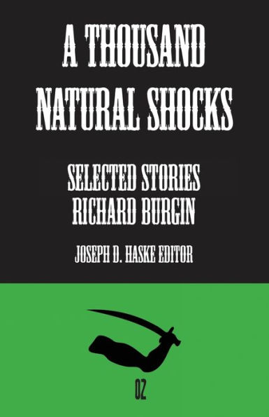 A Thousand Natural Shocks: Selected Stories