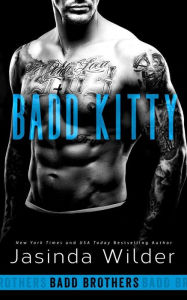 Title: Badd Kitty, Author: Jasinda Wilder