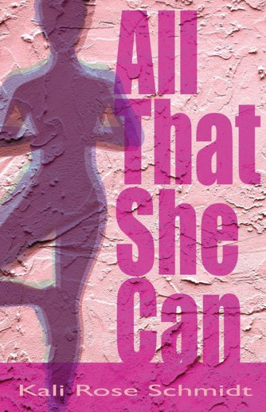 All That She Can