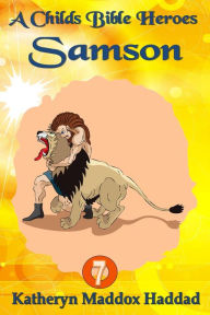 Title: Samson, Author: Katheryn Maddox Haddad