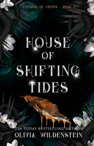 Title: House of Shifting Tides, Author: Olivia Wildenstein